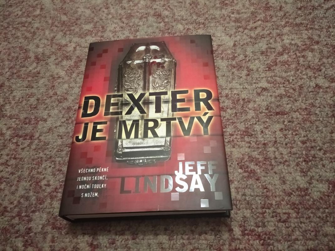 Jeff Lindsay - Dexter je mrtvý 
